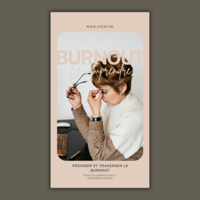 Prévenir et traverser le burnout